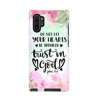 Do Not Let Your Hearts Be Troubled John 141 Christian Phone Case - Scripture Phone Cases - Iphone Cases Christian