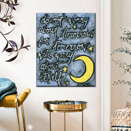 Do Not Worry About Tomorrow Bible Verse Canvas Wall Art - Christian Wall Decor Art - Religious Wall Decor