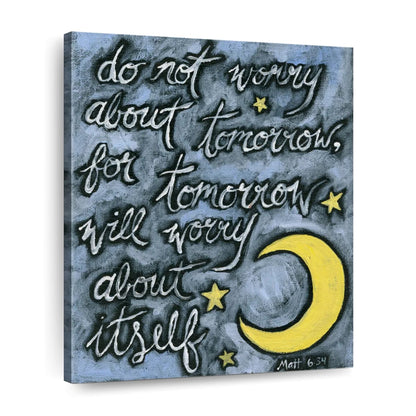 Do Not Worry About Tomorrow Bible Verse Canvas Wall Art - Christian Wall Decor Art - Religious Wall Decor