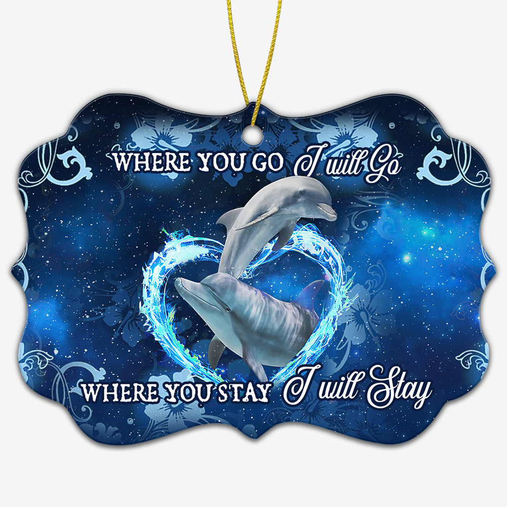 Dolphin Couple Go With You Metal Ornament - Christmas Ornament - Christmas Gift