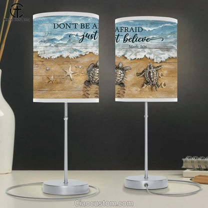 Don't Be Afraid Just Believe Beach Sea Turtle Starfish Table Lamp For Bedroom - Bible Verse Table Lamp - Religious Room Decor