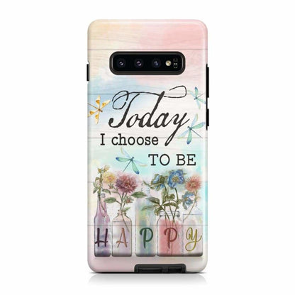 Dragonfly Flowers Today I Choose To Be Happy Christian Phone Case - Scripture Phone Cases - Iphone Cases Christian