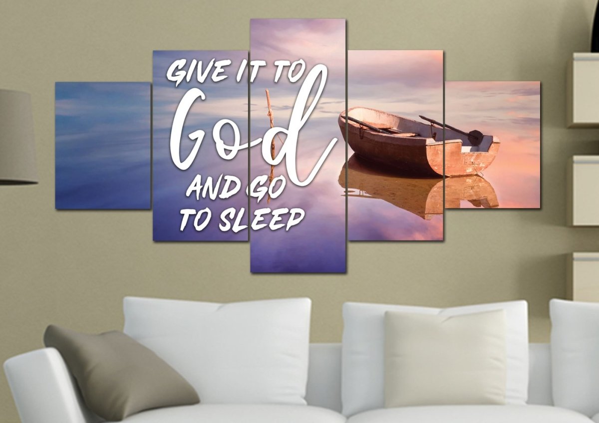 Dreamy Boat Give It To God And Go To Sleep Sign, Wall Art & Decor - Christian Canvas Wall Art