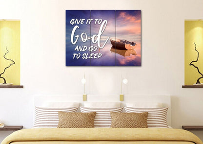 Dreamy Boat Give It To God And Go To Sleep Sign, Wall Art & Decor - Christian Canvas Wall Art