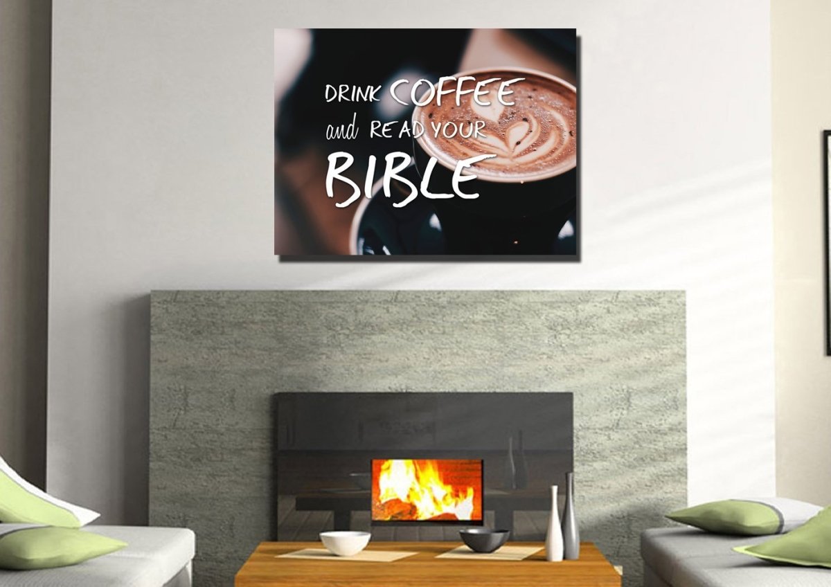 Drink Coffee And Read Your Bible' Wall Art Canvas Print - Christian Canvas Wall Art