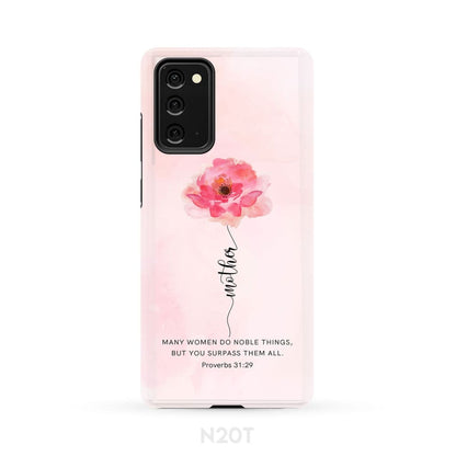 Mother - Rose Flower - Many Women Do Noble Things Proverbs 3129 Phone Case - Inspirational Bible Scripture iPhone Cases