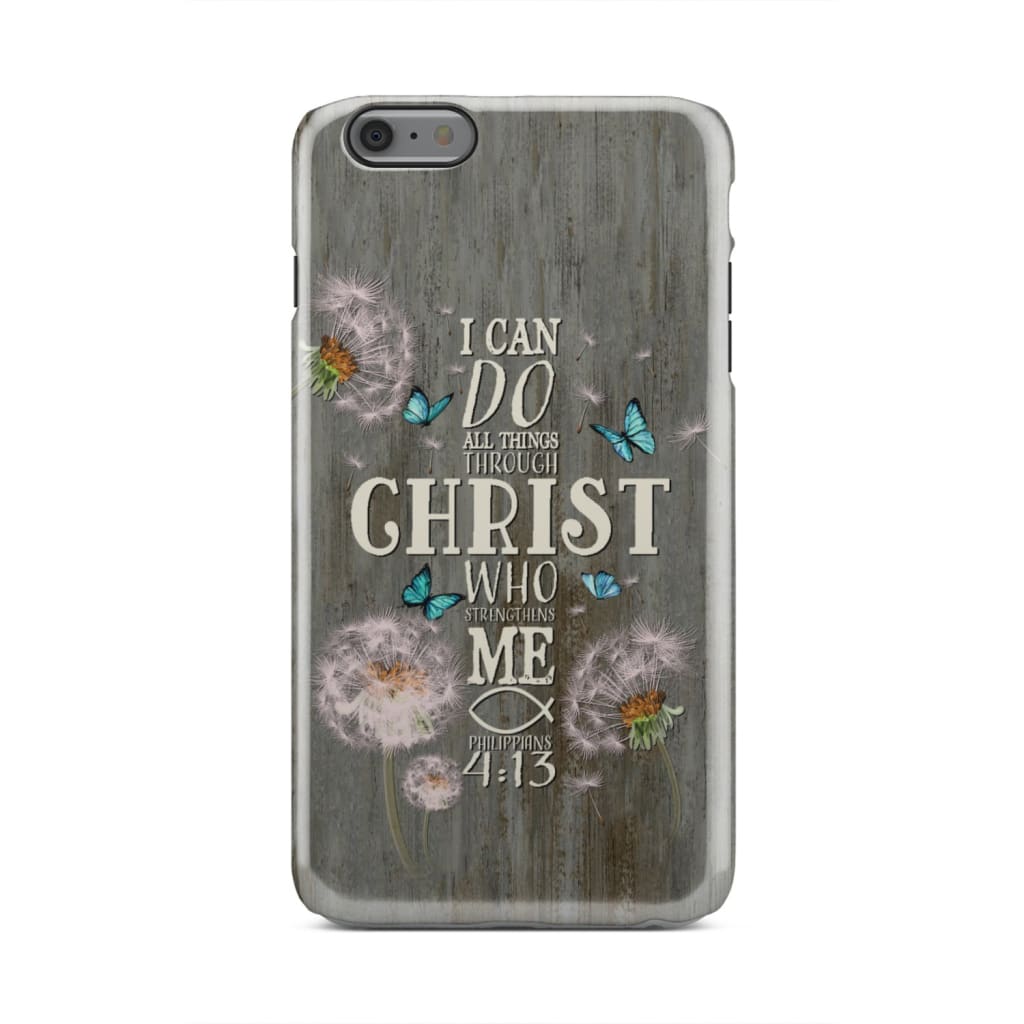 Philippians 413 I Can Do All Things Through Christ Bible Verse Phone Case - Inspirational Bible Scripture iPhone Cases