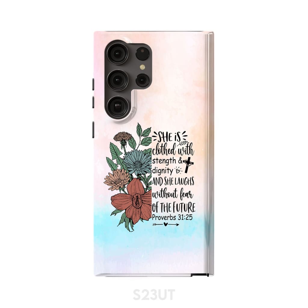 She Is Clothed With Strength And Dignity Phone Case - Inspirational Bible Scripture iPhone Cases