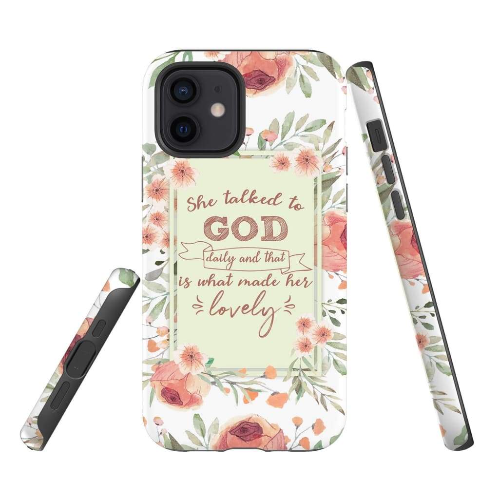 She Talked To God Daily And That Is What Made Her Lovely Phone Case - Inspirational Bible Scripture iPhone Cases