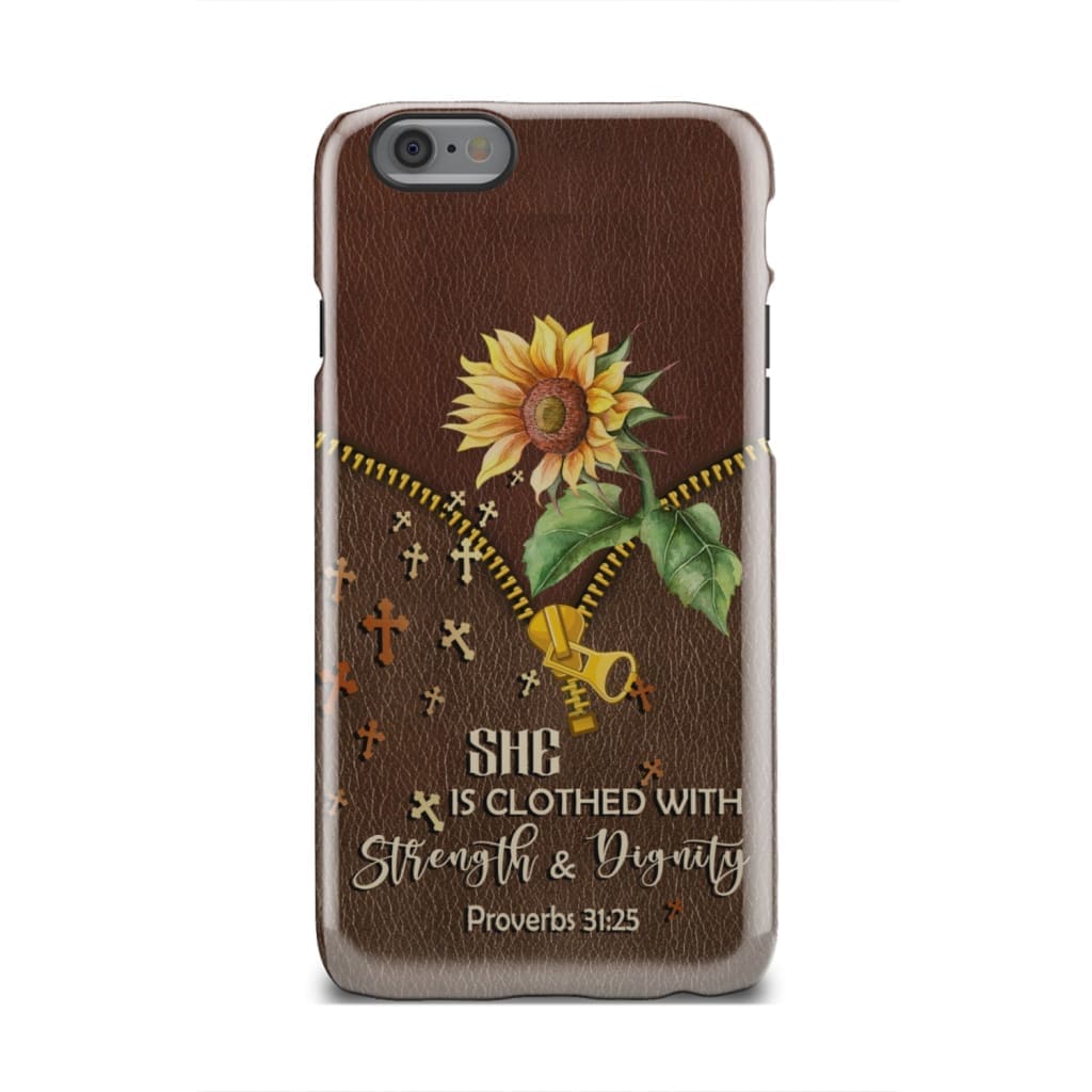 She Is Clothed With Strength And Dignity Sunflower Phone Case - Christian Phone Cases - Religious Phone Case