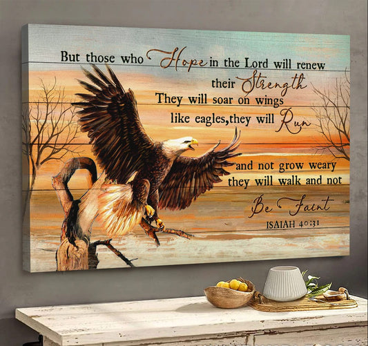 Eagle Sunset Painting Those Who Hope In The Lord Will Renew Their Strength Canvas Wall Art - Christian Poster - Religious Wall Decor