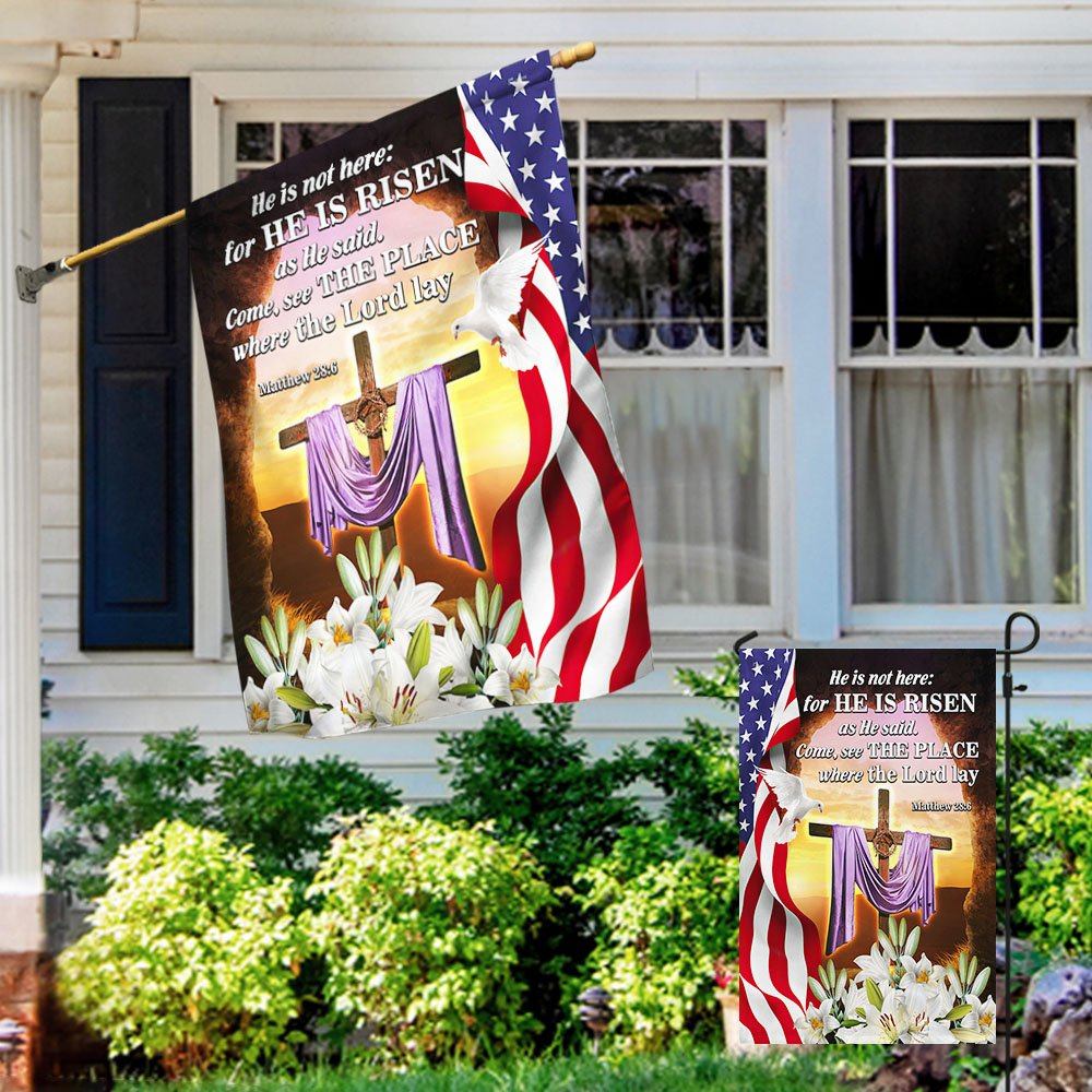 Easter Day Resurrection of Jesus Flag - He Is Not Here For He Is Risen American Flag - Religious Easter House Flags - Easter Garden Flags