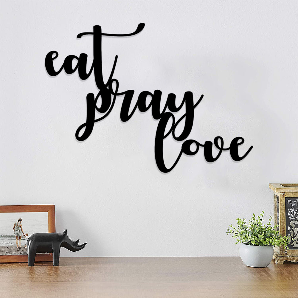 Eat Pray Love Metal Sign - Christian Metal Wall Art - Religious Metal Wall Art