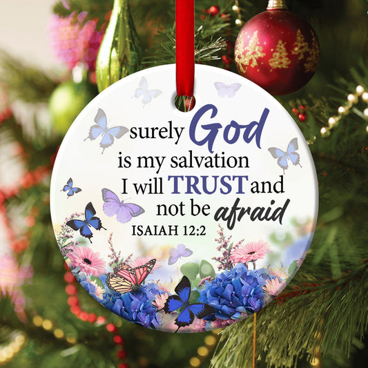 Elegant Christian Ceramic Circle Ornament - God Is My Salvation - Christmas Decor - Funny Ornament