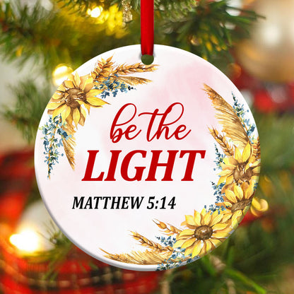 Elegant Flower Ceramic Circle Ornament - Be The Light - Christmas Decor - Funny Ornament