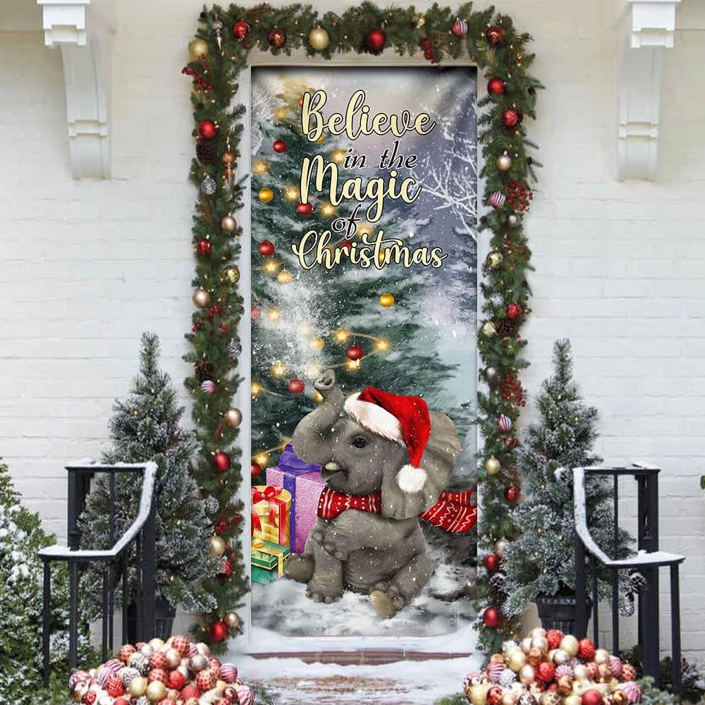 Elephant Door Cover - Believe In The Magic Of Christmas Door Cover - Christmas Outdoor Decoration
