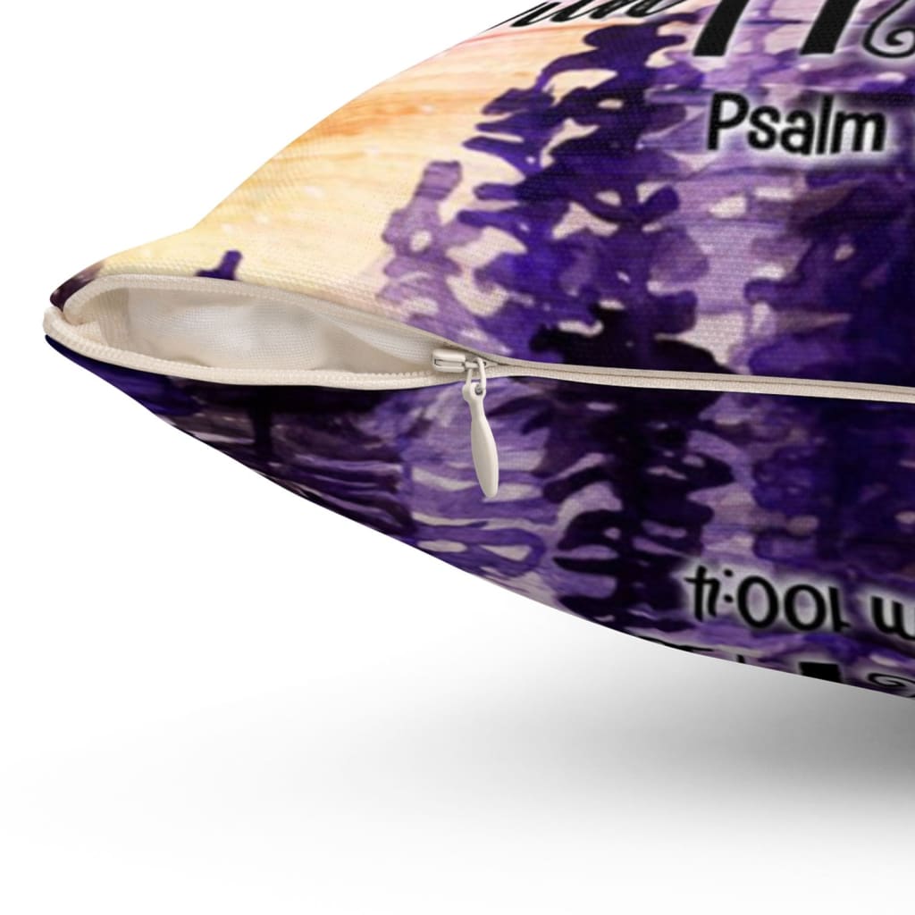 Enter His Gates With Thanksgiving Psalm 1004 Bible Verse Pillow