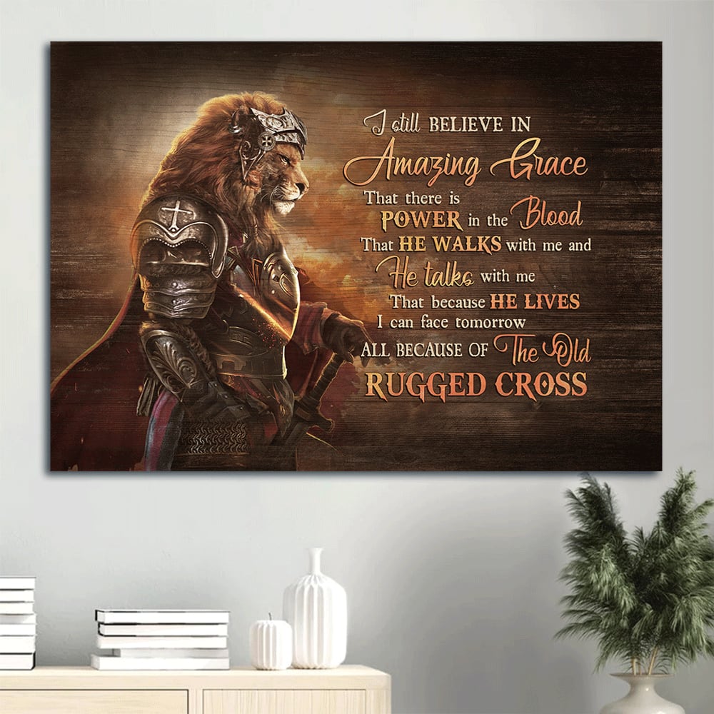 Esus Amazing Warrior King Of Kings Lion Drawing I Still Believe In Amazing Grace Canvas Wall Art - Christian Wall Decor