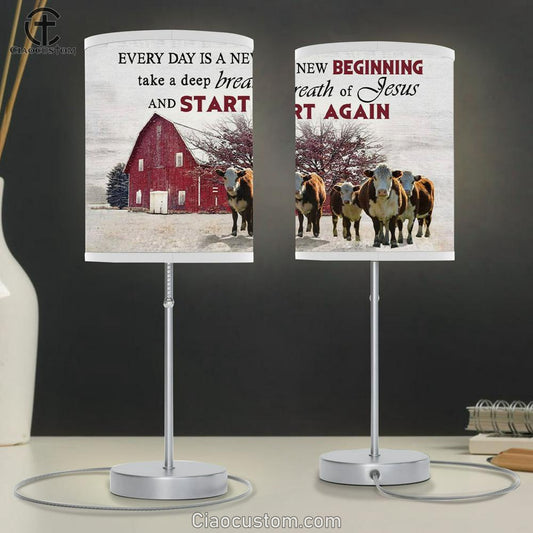 Every Day Is A New Beginning Breath Of Jesus Table Lamp For Bedroom - Cow Old Barn - Christian Room Decor