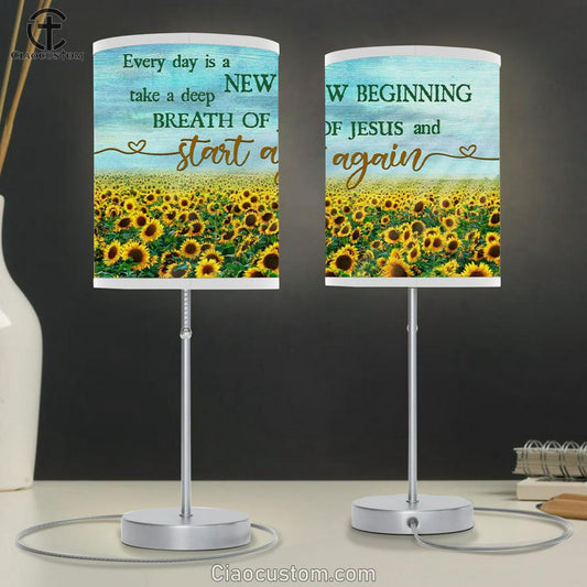 Every Day Is A New Beginning Breath Of Jesus Table Lamp For Bedroom - Sunflower - Christian Room Decor