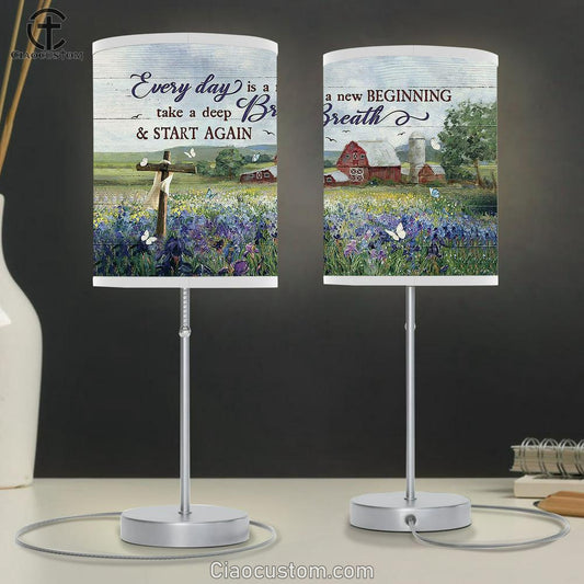Every Day Is A New Beginning Flower Garden Cross Table Lamp Prints - Religious Table Lamp Art - Christian Home Decor