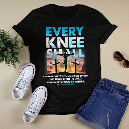 Every Knee Shall Bow God T-Shirt, Christian T-Shirt, Religious T-Shirt, Jesus Sweatshirt Hoodie, Faith T-Shirt
