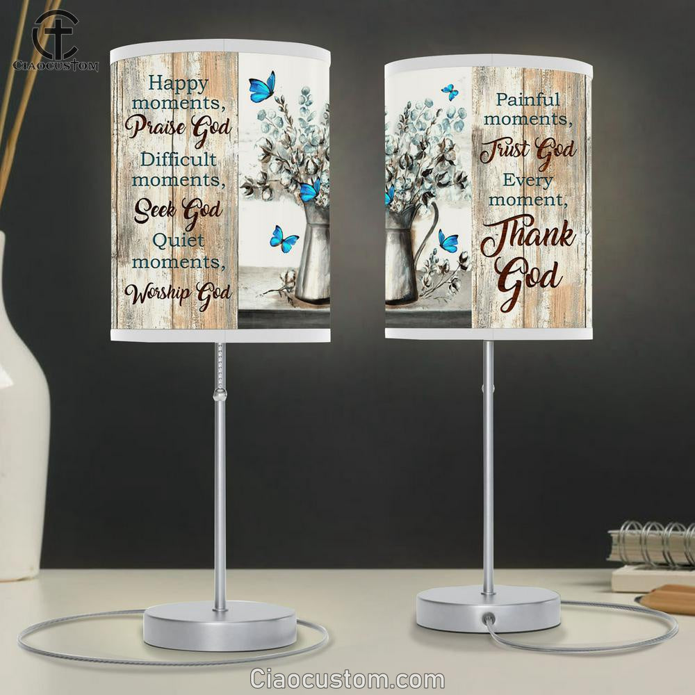 Every Moment Thank God Large Table Lamp Art - Christian Lamp Art Home Decor - Religious Table Lamp Prints