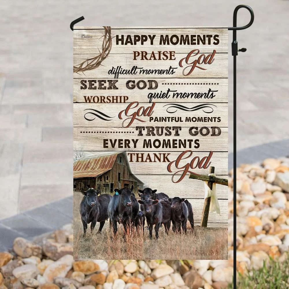 Every Moments Thank God Black Angus Christian House Flags - Christian Garden Flags - Outdoor Christian Flag