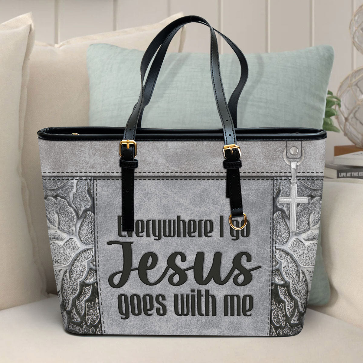 Everywhere I Go Jesus Goes With Me Large Leather Tote Bag - Christ Gifts For Religious Women - Best Mother's Day Gifts