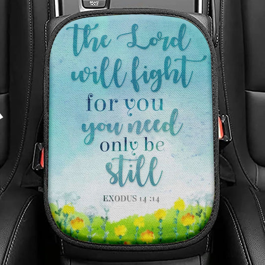 Exodus 1414 The Lord Will Fight For You Christian Seat Box Cover, Bible Verse Car Center Console Cover, Scripture Car Interior Accessories