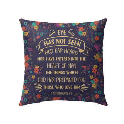 Eye Has Not Seen Nor Ear Heard 1 Corinthians 29 Nkjv Bible Verse Throw Pillow