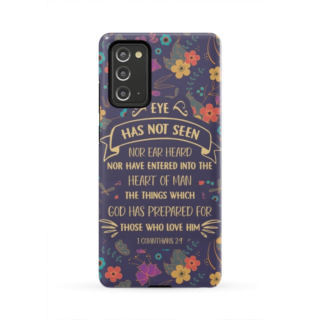 Eye Has Not Seen Nor Ear Heard Heard 1 Corinthians 29 Nkjv Phone Case - Bible Verse Phone Cases Samsung