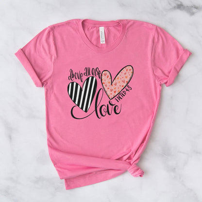 Above All Else Heart Tee Shirts For Women - Christian Shirts for Women - Religious Tee Shirts