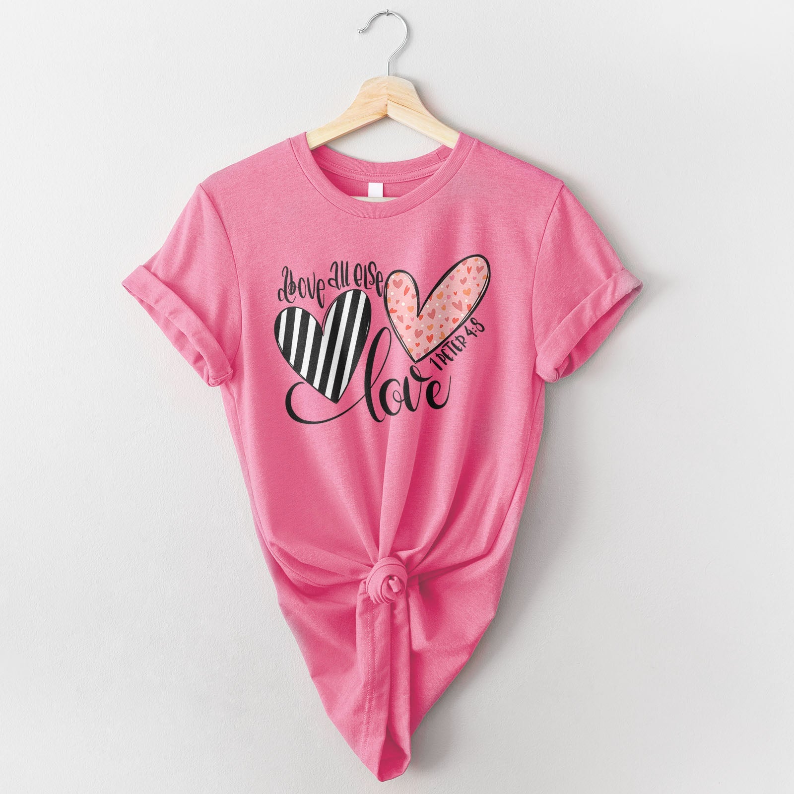 Above All Else Heart Tee Shirts For Women - Christian Shirts for Women - Religious Tee Shirts