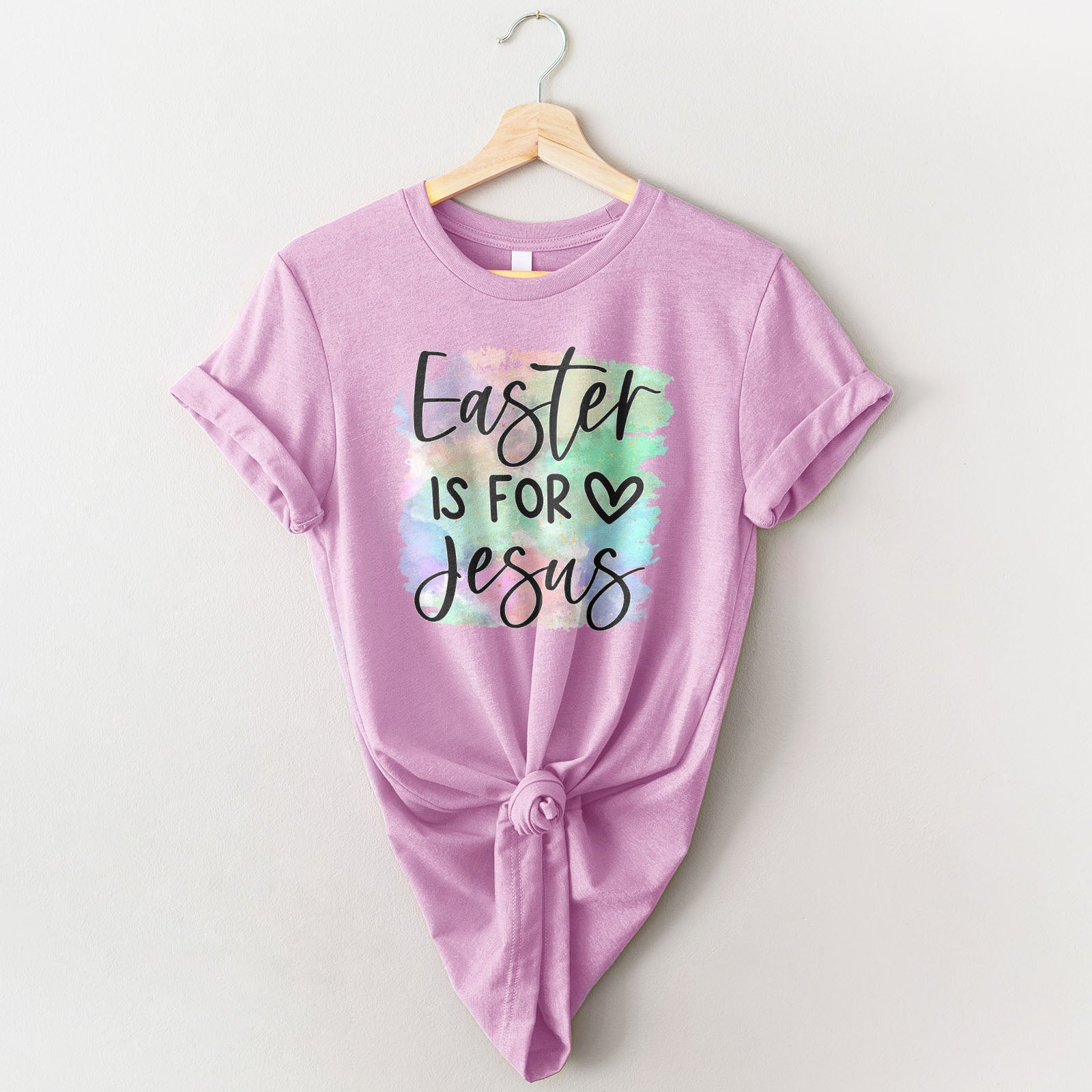 Easter Is For Jesus Rainbow Watercolor Tee Shirts For Women - Christian Easter T Shirts