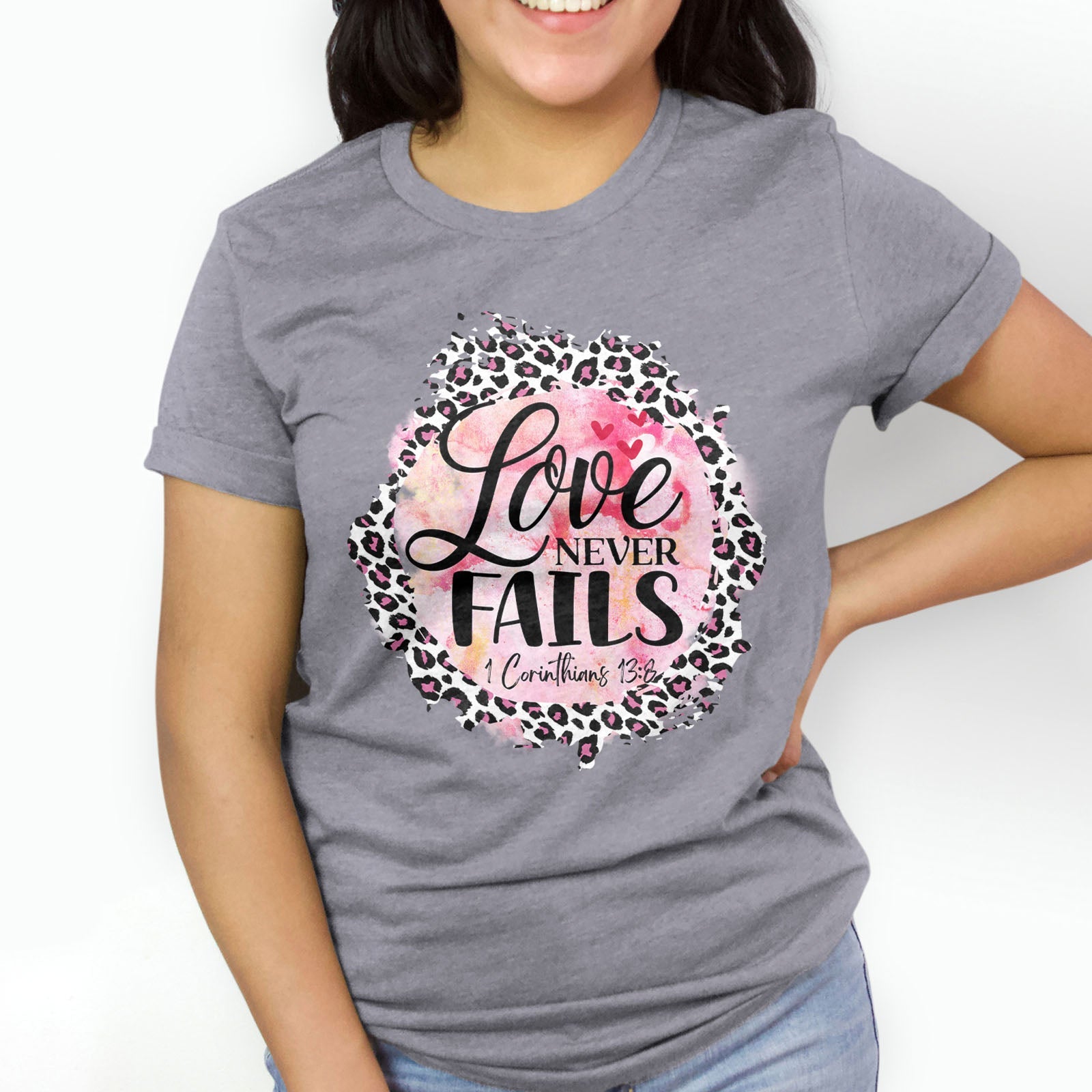 Love Never Fails Pink Leopard 1 Corinthians 13:8 Tee Shirts For Women - Christian Shirts for Women - Religious Tee Shirts