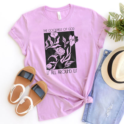 The Goodness Of God Tee Shirts For Women - Christian Shirts for Women - Religious Tee Shirts