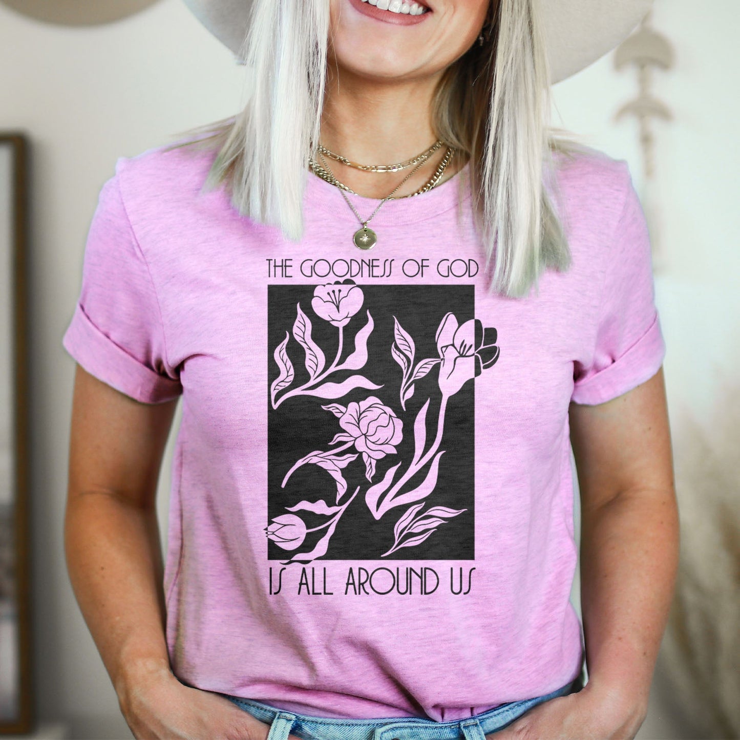 The Goodness Of God Tee Shirts For Women - Christian Shirts for Women - Religious Tee Shirts