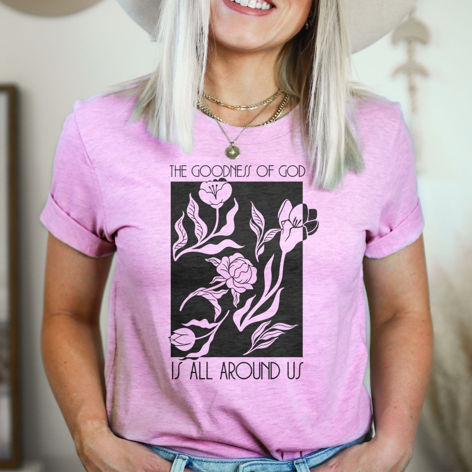 The Goodness Of God Tee Shirts For Women - Christian Shirts for Women - Religious Tee Shirts