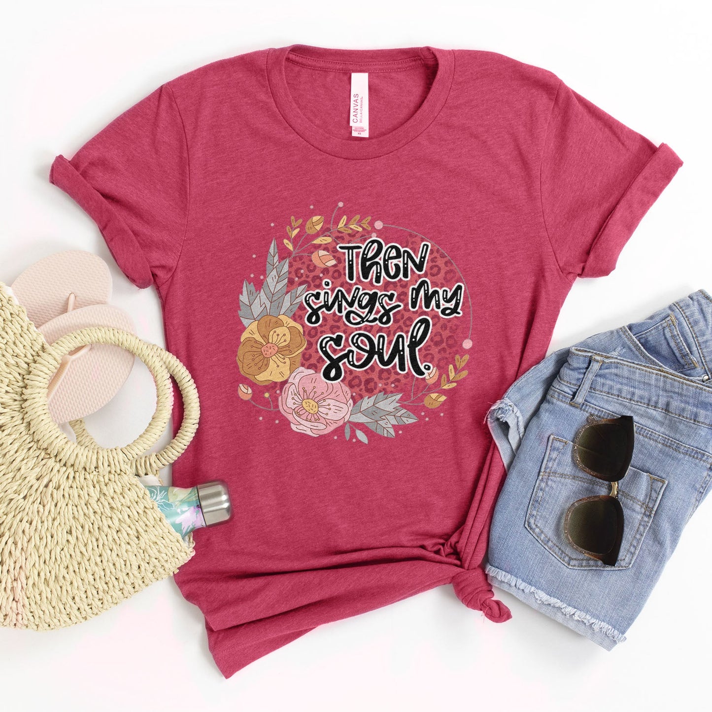 Then Sings My Soul Floral Tee Shirts For Women - Christian Shirts for Women - Religious Tee Shirts