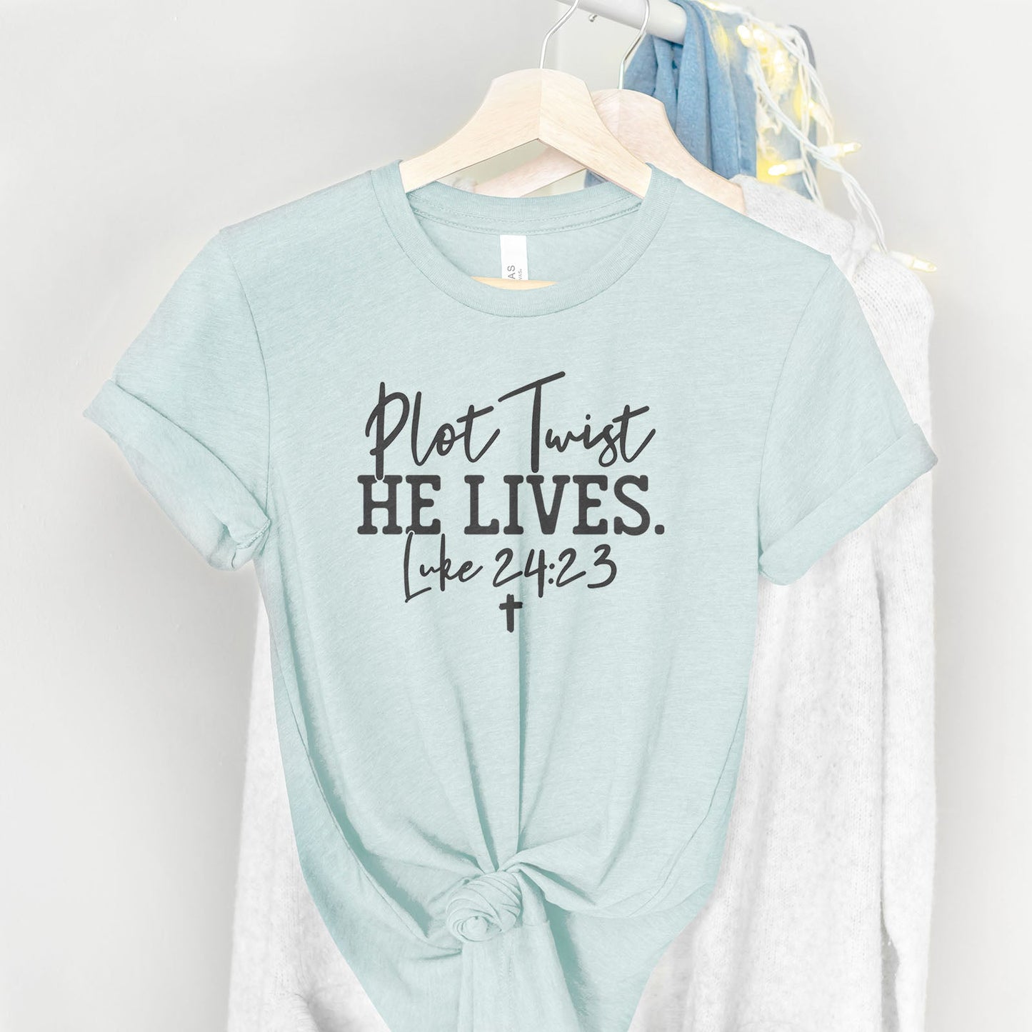 Plot Twist He Lives - Luke 24:23 Tee Shirts For Women - Christian Easter T Shirts