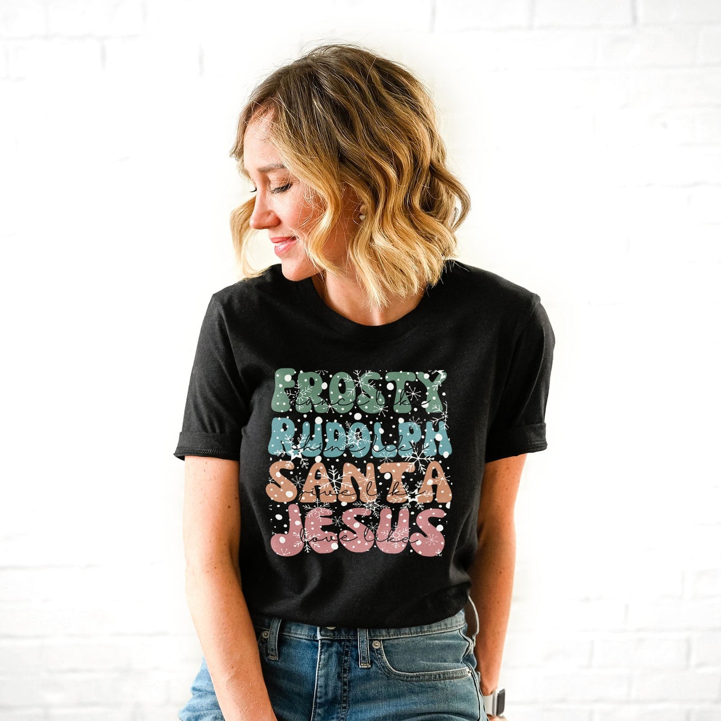 Dance Like Frosty Shine like Rudolph Give like Santa Love Like Jesus Tee Shirts For Women - Christian Shirts for Women 