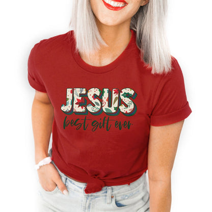 Jesus Best Gift Ever Tee Shirts For Women - Christian Shirts for Women - Religious Tee Shirts