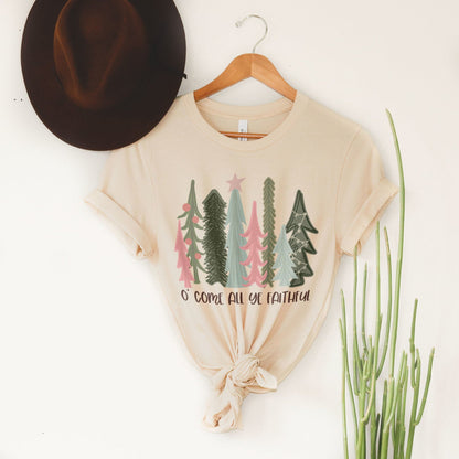 O Come All Ye Faithful Tee Shirts For Women - Christian Shirts for Women - Religious Tee Shirts