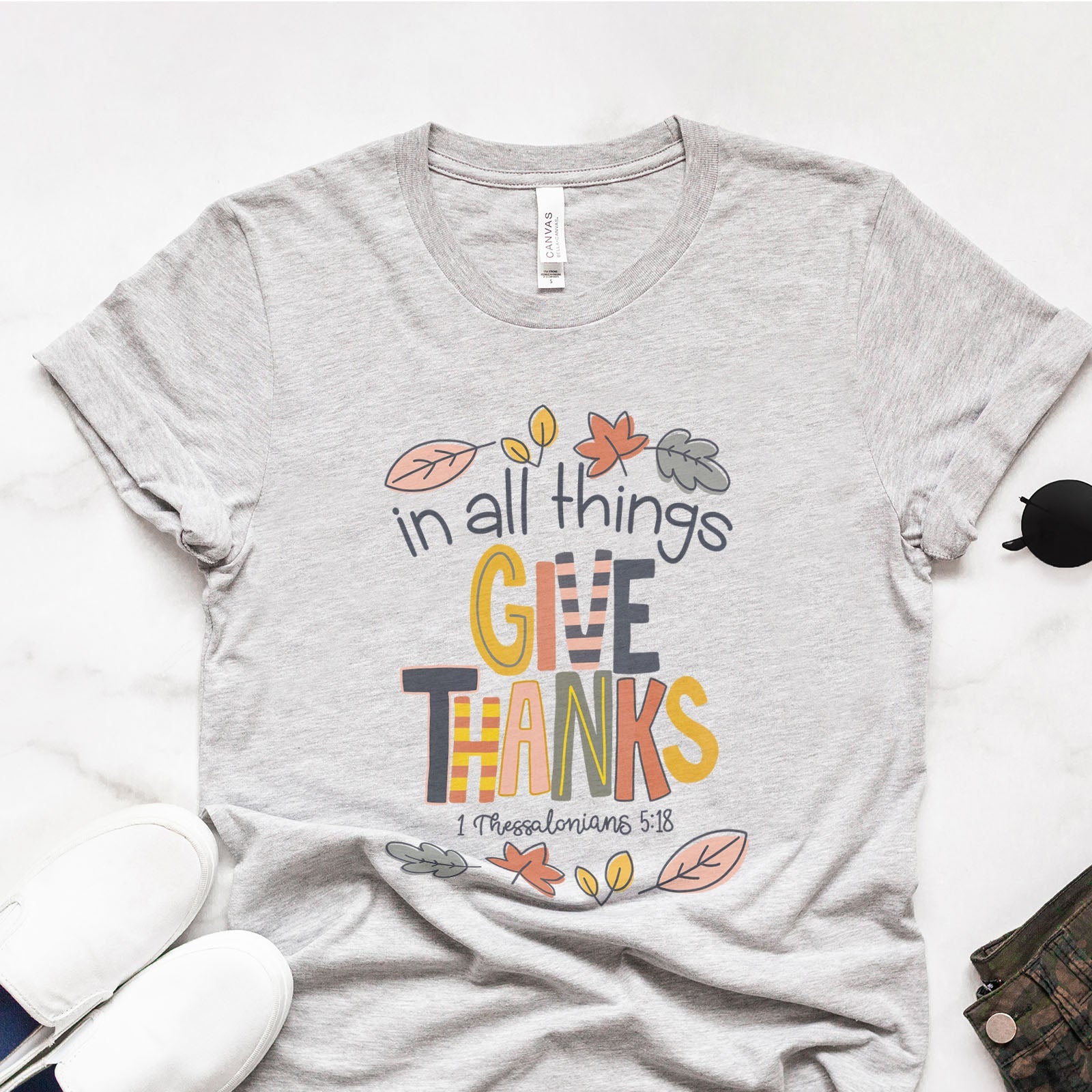 In All things Give Thanks Thessalonians 5:18 Tee Shirts For Women - Christian Shirts for Women - Religious Tee Shirts