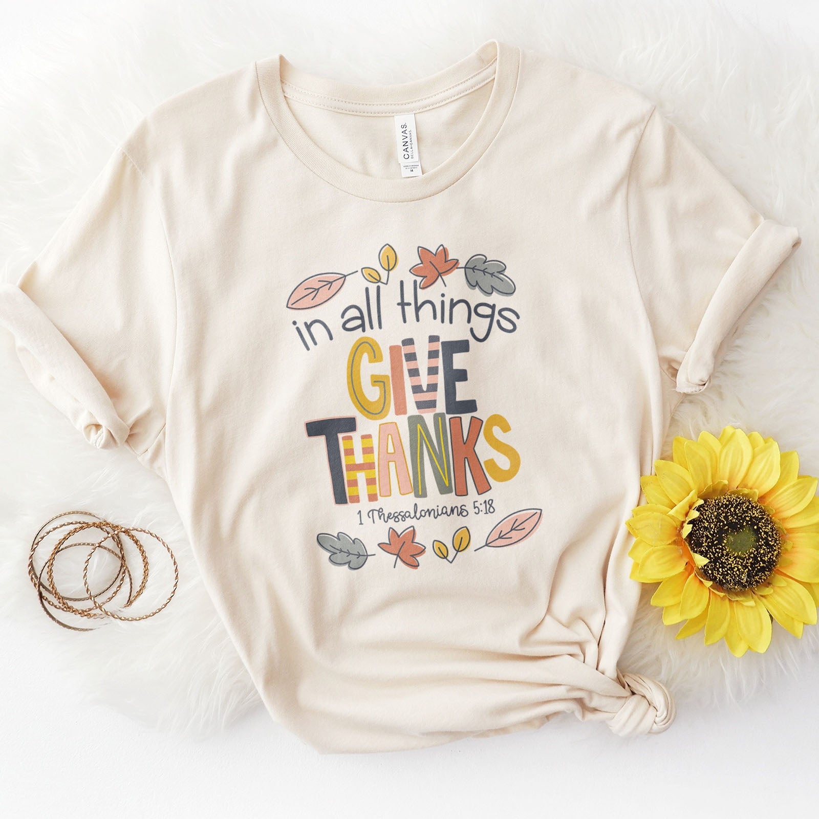 In All things Give Thanks Thessalonians 5:18 Tee Shirts For Women - Christian Shirts for Women - Religious Tee Shirts