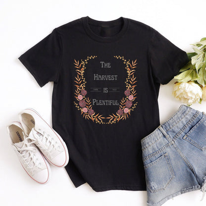 The Harvest is Plentiful Luke 10:2 Tee Shirts For Women - Christian Shirts for Women - Religious Tee Shirts