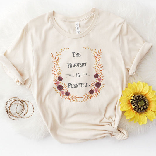 The Harvest is Plentiful Luke 10:2 Tee Shirts For Women - Christian Shirts for Women - Religious Tee Shirts