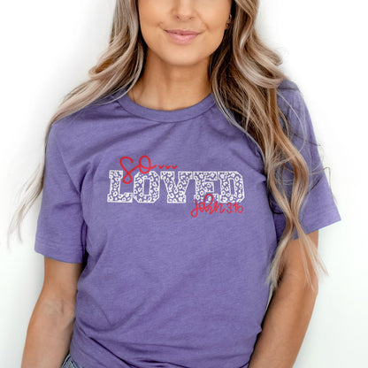 So Loved John 3:16 Tee Shirts For Women - Christian Shirts for Women - Religious Tee Shirts