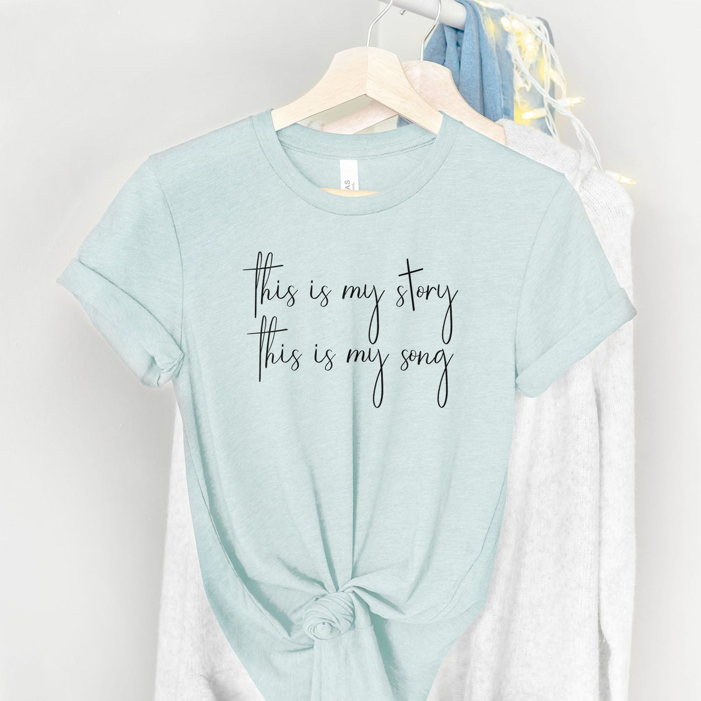 This Is My Story This Is My Song Tee Shirts For Women - Christian Shirts for Women - Religious Tee Shirts